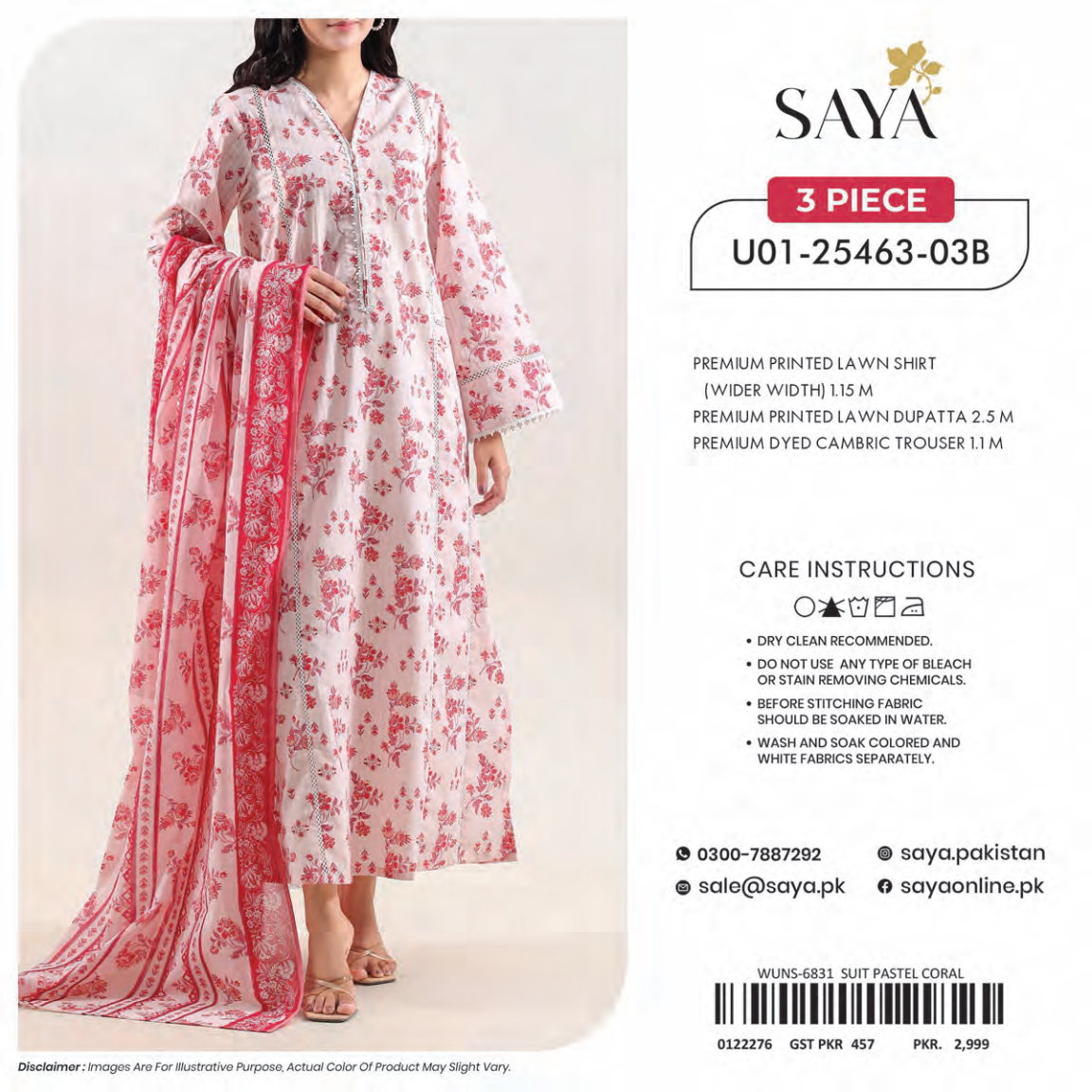 🔰💖 SAYA SUMMER COLLECTION 💖🔰 🌞👗 3 PIECE UNSTITCHED LAWN 👗🌞
U01-25463-03B💫