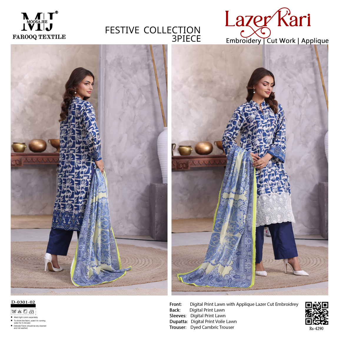 Luxury Summer Collection 
LASER KARI BY MOOSAJEE Design# D-0301-02