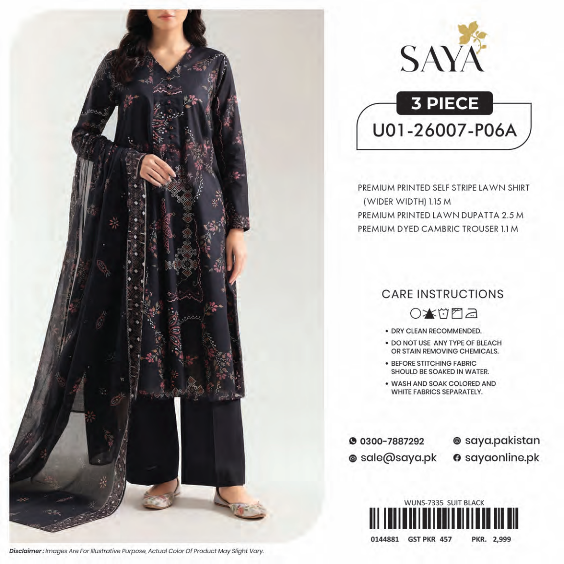🔰💖 SAYA SUMMER COLLECTION 💖🔰 🌞👗 3 PIECE UNSTITCHED LAWN 👗🌞
U01-26007-P06A💫